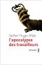 [Epub commercial, A lire **** 02] • L’apocalypse Des Travailleurs